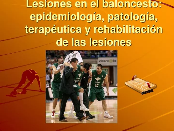 lesiones en el baloncesto epidemiolog a patolog a terap utica y rehabilitaci n de las lesiones