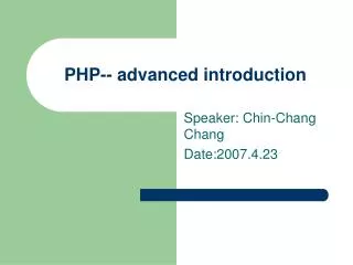 PHP-- advanced introduction