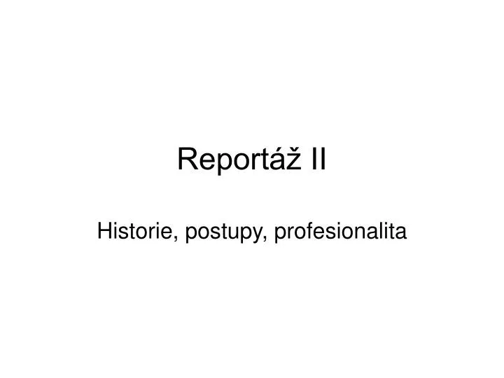 report ii
