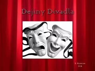 dejiny divadla