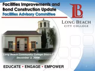Facilities Improvements and Bond Construction Update Facilities Advisory Committee