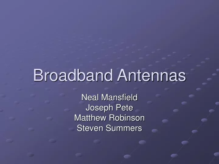broadband antennas