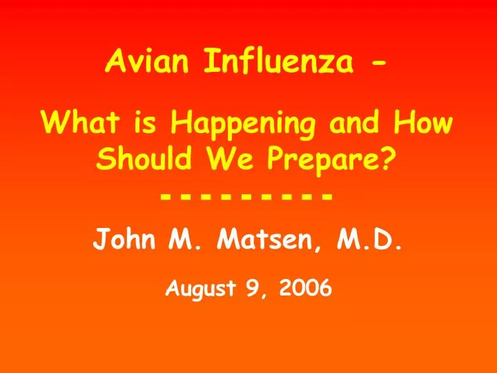 avian influenza what is happening and how should we prepare