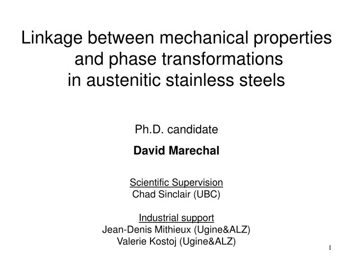 linkage between mechanical properties and phase transformations in austenitic stainless steels