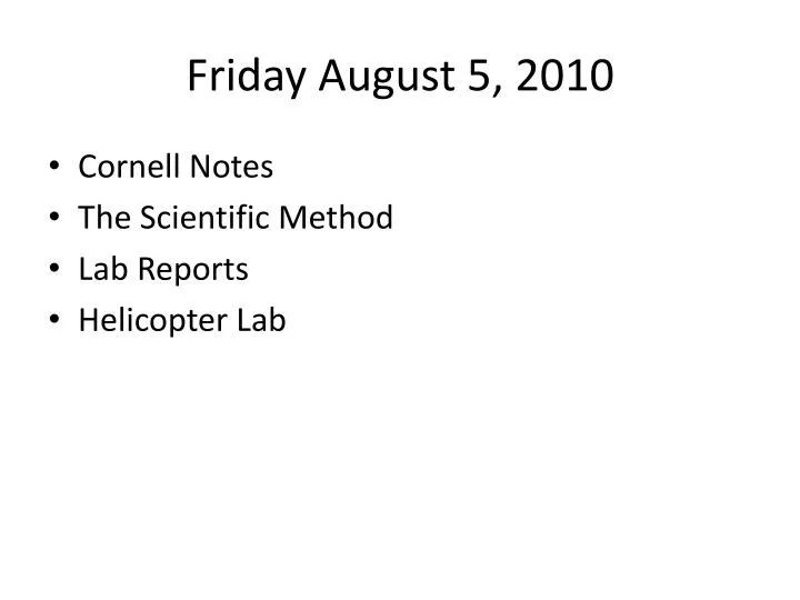 friday august 5 2010