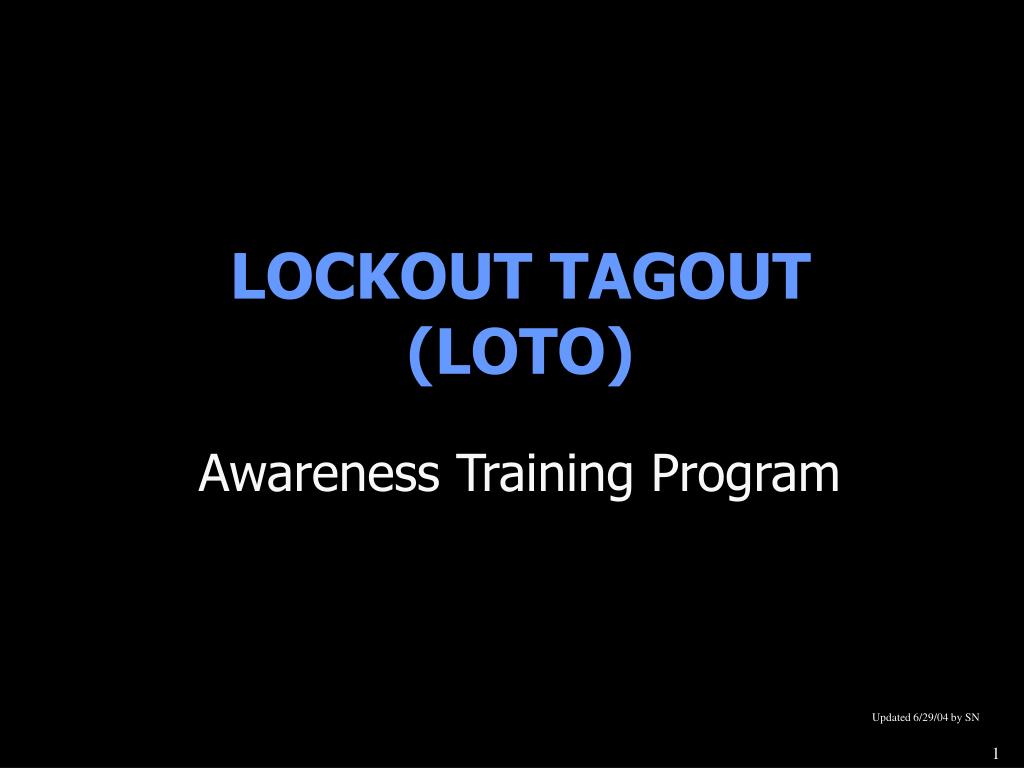 PPT - LOCKOUT TAGOUT (LOTO) PowerPoint Presentation, free download - ID ...