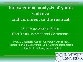 Intersectional analysis of youth violence and comment to the manual
