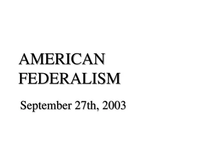 american federalism