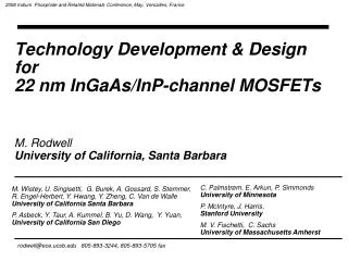 Technology Development &amp; Design for 22 nm InGaAs/InP-channel MOSFETs