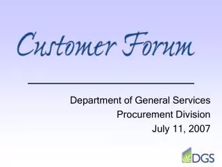 Department of General Services Procurement Division July 11, 2007