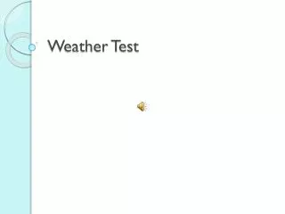 Weather Test