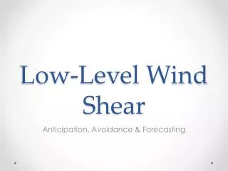 Low-Level Wind Shear