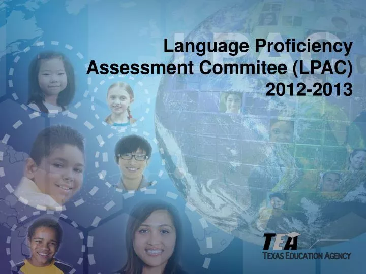 language proficiency assessment commitee lpac 2012 2013