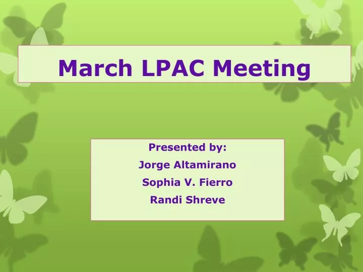 march lpac meeting
