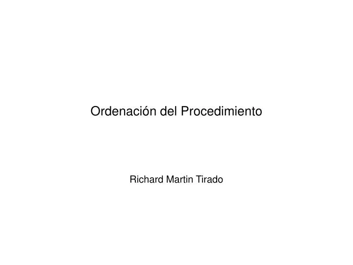 ordenaci n del procedimiento