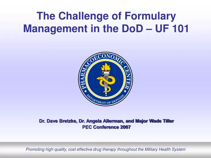 the challenge of formulary management in the dod uf 101
