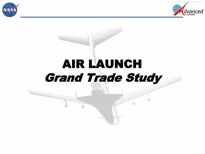 air launch grand trade study