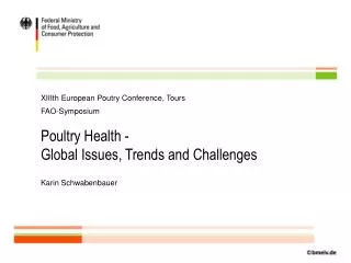 Poultry Health - Global Issues, Trends and Challenges