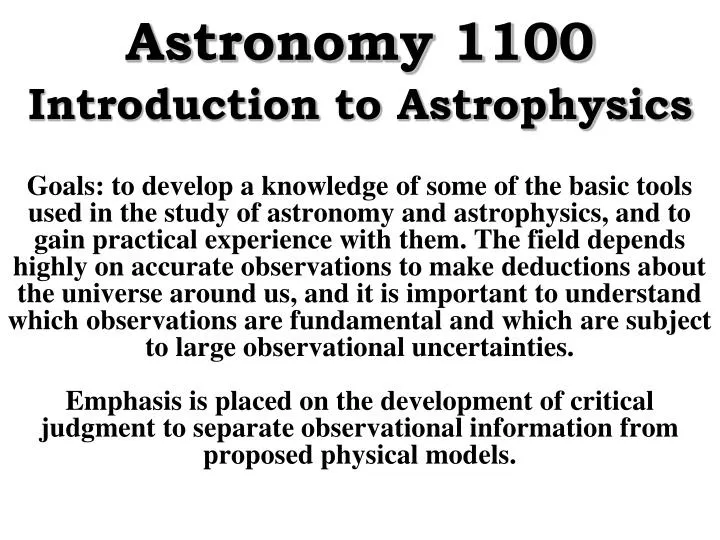 astronomy 1100 introduction to astrophysics
