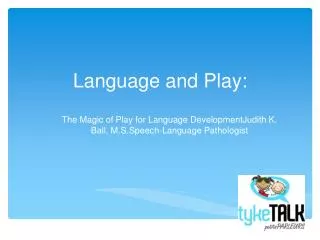 Language and Play: