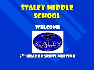 Staley Middle School