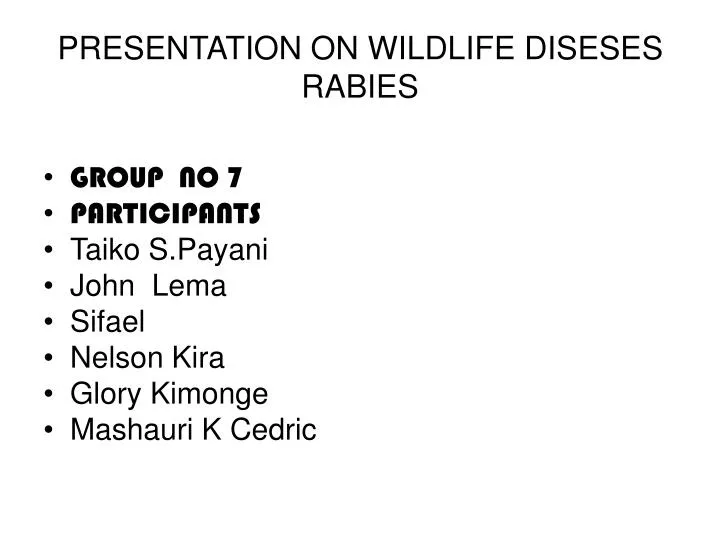 presentation on wildlife diseses rabies