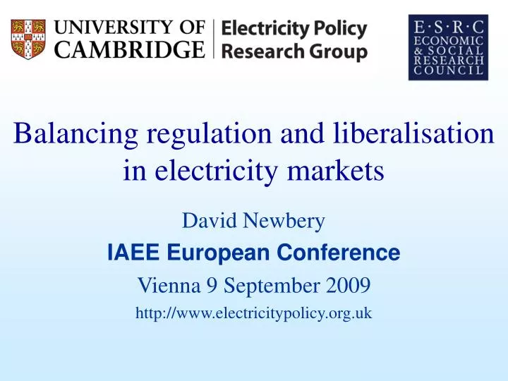balancing regulation and liberalisation in electricity markets