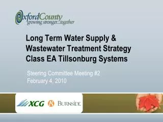 Long Term Water Supply &amp; Wastewater Treatment Strategy Class EA Tillsonburg Systems