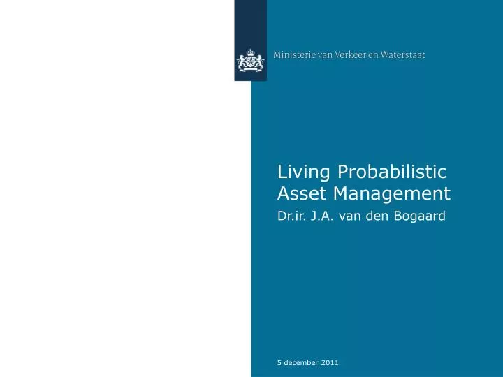 living probabilistic asset management