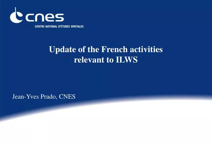 update of the french activities relevant to ilws