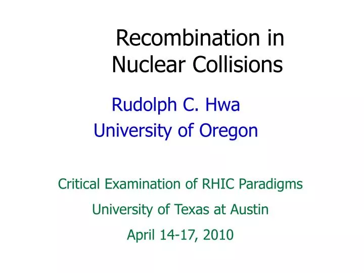 recombination in nuclear collisions