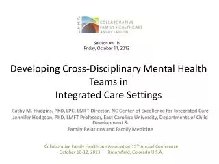 Developing Cross-Disciplinary Mental Health Teams in Integrated Care Settings