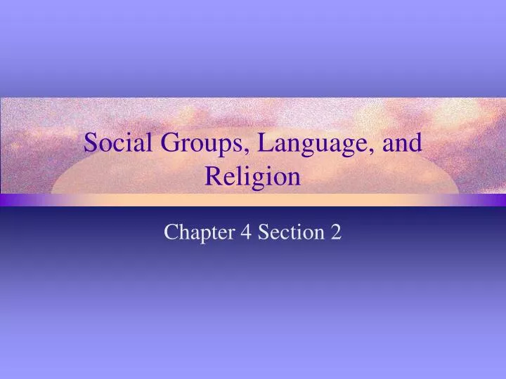 social groups language and religion