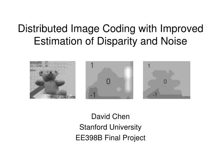 distributed image coding with improved estimation of disparity and noise