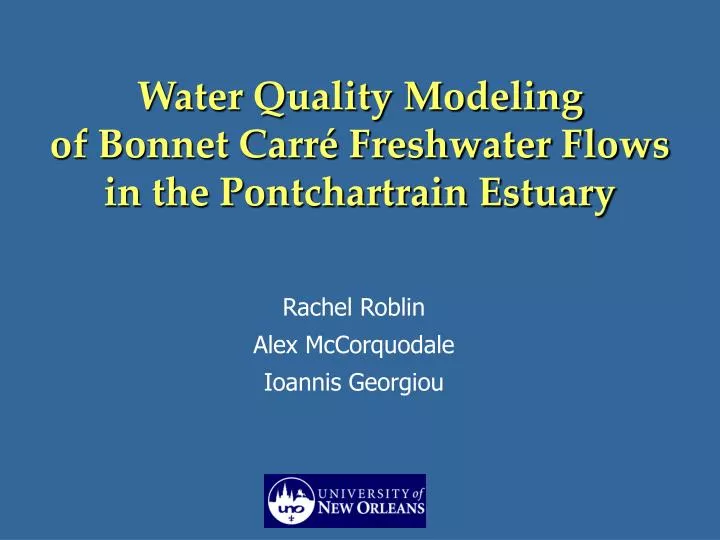 water quality modeling of bonnet carr freshwater flows in the pontchartrain estuary