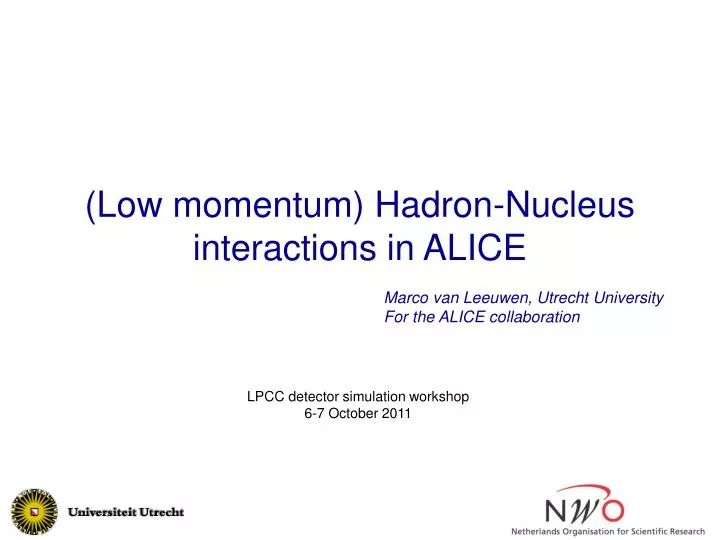 low momentum hadron nucleus interactions in alice