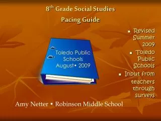 8 th Grade Social Studies Pacing Guide