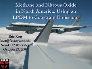 Methane and Nitrous Oxide in North America: Using an LPDM to Constrain Emissions