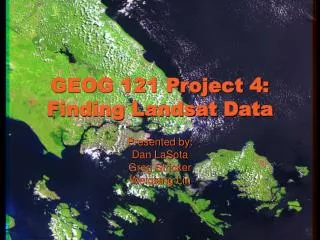 GEOG 121 Project 4: Finding Landsat Data