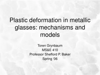 Plastic deformation in metallic glasses: mechanisms and models