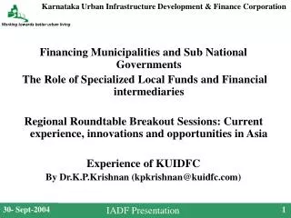 Financing Municipalities and Sub National Governments