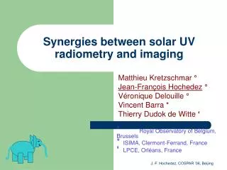 Synergies between solar UV radiometry and imaging