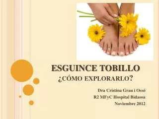 esguince tobillo c mo explorarlo