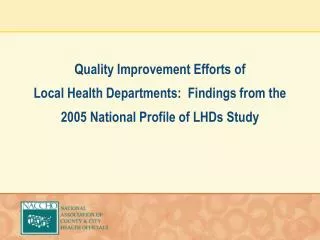 2005 National Profile of Local Health Departments Study