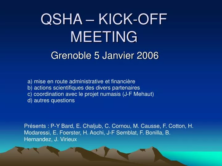 qsha kick off meeting