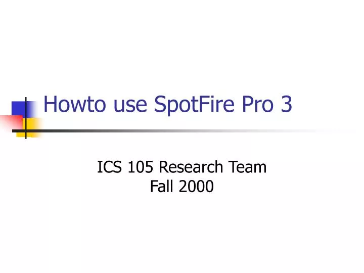 howto use spotfire pro 3