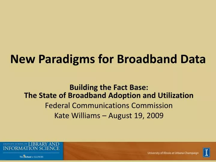 new paradigms for broadband data