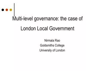 Multi-level governance: the case of London Local Government
