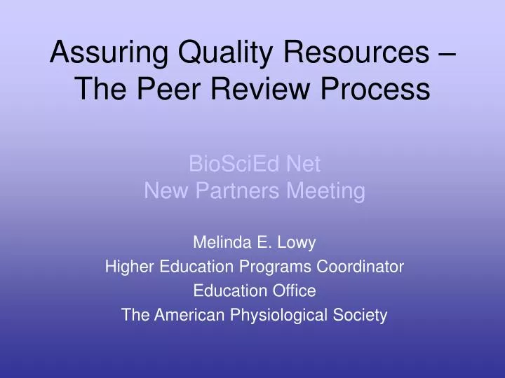 assuring quality resources the peer review process