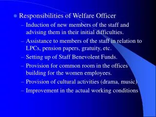 Responsibilities of Welfare Officer